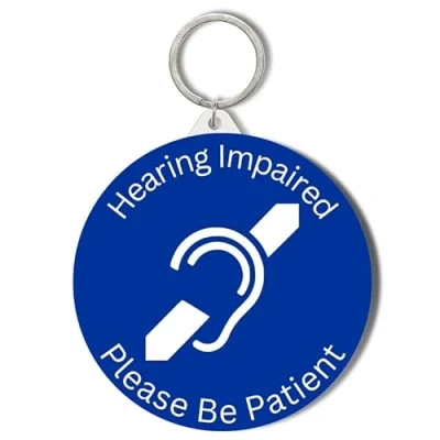 Image of Gift Insanity MEDICAL ALERT BADGES HEARING IMPAIRED PLEASE BE PATIENT BLUE BACKGROUND 45mm Keyring