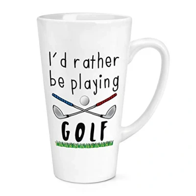 Image of I&#039;d Rather Be Playing Golf 17oz Large Latte Mug Cup