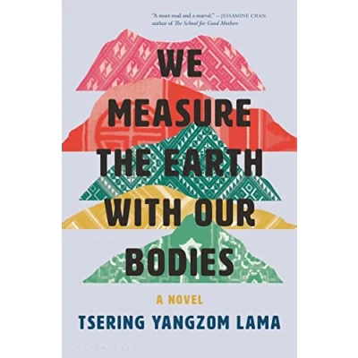 Image of We Measure the Earth with Our Bodies