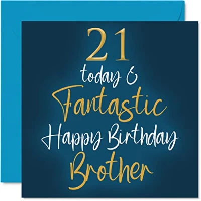 Image of Fantastic 21st Birthday Cards for Brother 21 Today &amp; Happy Card from Sister, Gifts, 145mm x Sibling Greeting Gift