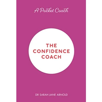 Image of A Pocket Coach: The Confidence Coach (Pocket Guides to Self Care)
