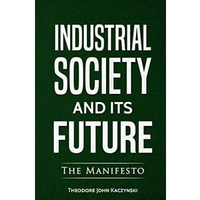 Image of Industrial Society and Its Future