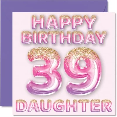 Image of 39th Birthday Card for Daughter Pink &amp; Purple Glitter Balloons Happy Cards 39 Year Old from Mum Dad Parents, 145mm x Bday Greeting Gift