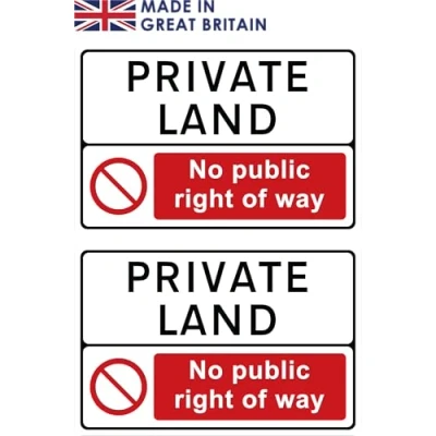 Image of PRIVATE LAND No public right of way Pack 2 rigid plastic signs 300mm x 200mm 3mm with rounded corners