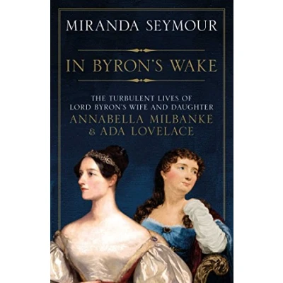Image of In Byron&#039;s Wake