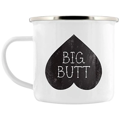 Image of Grindstore Big Butt, Bigger Heart Enamel Mug for Tea or Coffee White 8cm