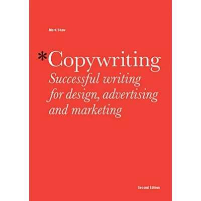 Image of Copywriting: Successful Writing for Design, Advertising and Marketing