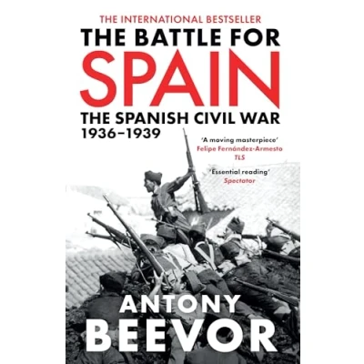 Image of The Battle for Spain: Spanish Civil War 1936 1939