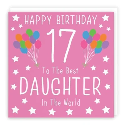 Image of Hunts England Large Daughter 17th Birthday Card Happy 17 To The Best In World Iconic Collection 210 x mm Age