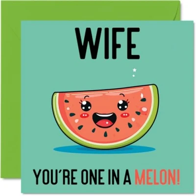Image of Birthday Cards for Wife One In A Melon Funny Happy Card from Husband, Wifey Gifts, 145mm x Joke Greeting Women Her