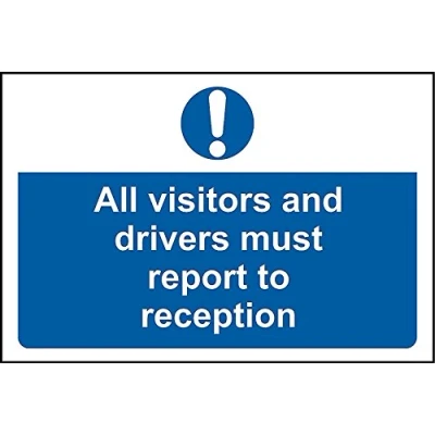 Image of All visitors and drivers must report to reception safety sign 3mm Aluminium 300mm x 200mm