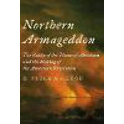 Image of Northern Armageddon: the Battle of Plains Abraham and Making American Revolution