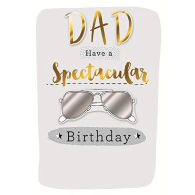 Image of Just To Say Dad Have a Spectacular Birthday Greeting Card Second Nature Cards JT201
