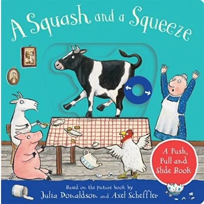 Image of A Squash and Squeeze: Push, Pull Slide Book