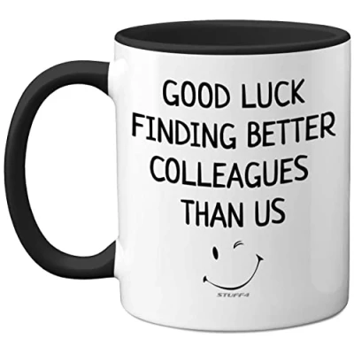 Image of Leaving Gifts for Colleagues Women Men, Good Luck Finding Better Than Us Coffee Mug Cup, 11oz Black Handle Ceramic Mugs Dishwasher Safe, New Job Gifts, Presents