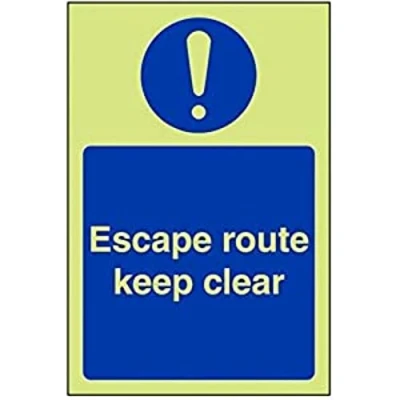 Image of V Safety Glow In The Dark Escape Route Keep Clear Sign Portrait 150mm x 200mm Rigid Plastic