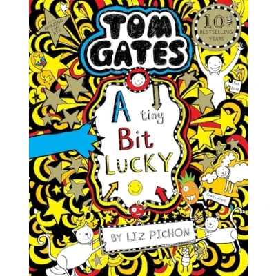 Image of Tom Gates: A Tiny Bit Lucky