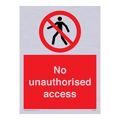 Image of No unauthorised access Sign 150x200mm A5P