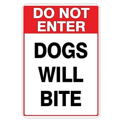 Image of Do Not Enter Dogs Will Bite Signs Warning Sign Caution Safety Traffic Road Aluminum Indoor Or Outdoor For Home Office Work 8X12 Inches