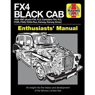 Image of FX4 Black Cab Manual (Enthusiasts Manual)
