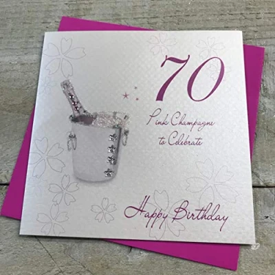 Image of WHITE COTTON CARDS 70 Celebrate Happy Handmade 70th Birthday Card (Pink Champagne Bucket)