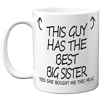 Image of Stuff4 This Guy Has The Best Big Sister Mug Gifts, 11oz Ceramic Dishwasher Safe Coffee Mugs Brother Gifts for Birthday, Christmas Day Presents, Secret Santa, Premium Cup Made in UK