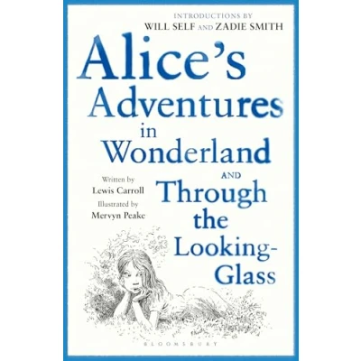Image of AND Through the Looking Glass (Alice&#039;s Adventures in Wonderland)