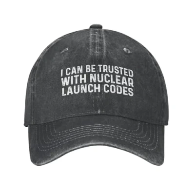 Image of NLWQEKV I Can Be Trusted with Nuclear Launch Codes Hat for Women Dad Hats Graphic Cap Black