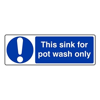 Image of 300mmx100mm This Sink For Pot Wash Only Catering Sign Rigid Plastic