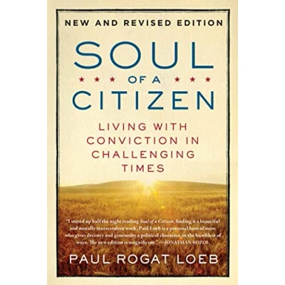 Image of Soul of a Citizen: Living with Conviction in Challenging Times