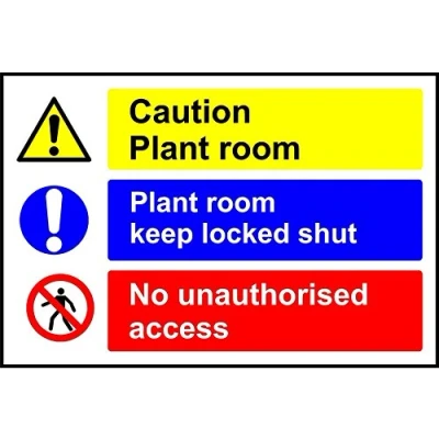 Image of Caution Plant room keep locked shut No unauthorised access safety sign 3mm Aluminium 400mm x 300mm