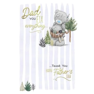 Image of Me to You Tatty Teddy Father&#039;s Day Card &#039;Dad Fix Everything&#039; 6x9in Official Collection
