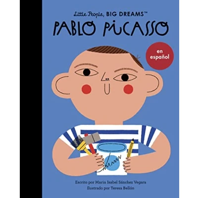 Image of Pablo Picasso (Spanish Edition) (74): Volume 74 (Little People, BIG DREAMS en español)