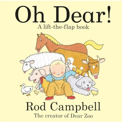 Image of Oh Dear!: A Lift the flap Farm Book from Creator of Dear Zoo