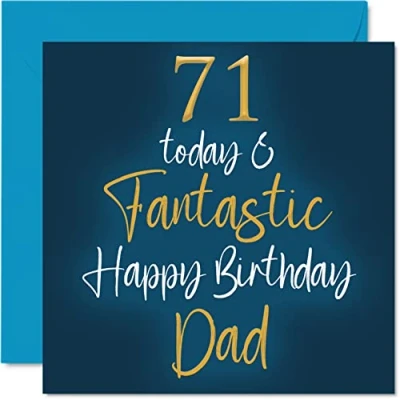 Image of Fantastic 71st Birthday Cards for Dad 71 Today &amp; Happy Card from Son Daughter, Father Gifts, 145mm x Greeting Gift Daddy Papa