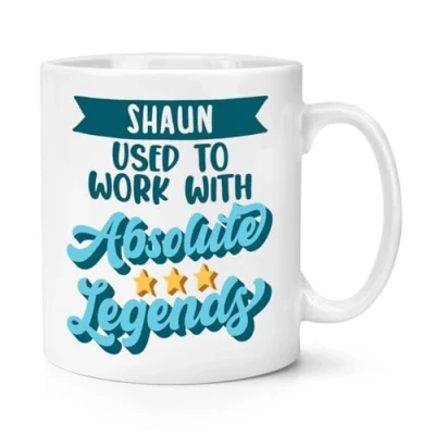 Image of Personalised Used to Work with Absolute Legends 10oz Mug Cup