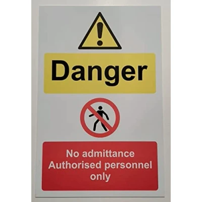 Image of Danger no Admittance authorised Personnel only Safety Sign 3mm Aluminium (200mm x 150mm)