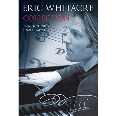 Image of Eric Whitacre Collection for SATB Chorus Unaccompanied