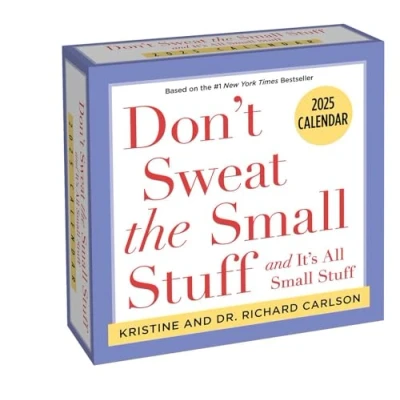 Image of Don&#039;t Sweat the Small Stuff 2025 Day to Calendar: and It&#039;s All