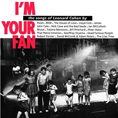 Image of I&#039;m Your Fan (the songs of Leonard Cohen) [180 gm 2LP vinyl]