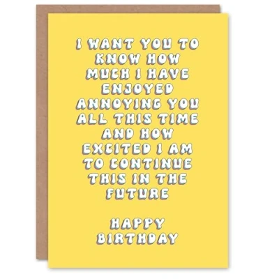 Image of Artery8 Birthday Card Enjoyed Annoying Will Continue Fun Funny Happy Joke Humour For Her Gran Sister Niece Daughter Wife Woman Greeting