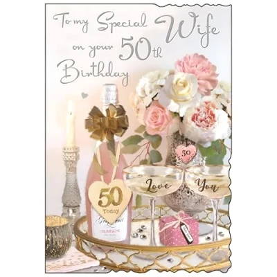 Image of Wife 50th Birthday Card Age 50 Special Roses and Champagne Romantic Design Finishes Illustrated Insert Leaf Made in the UK