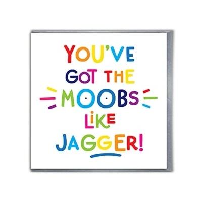 Image of Brainbox Candy Funny Birthday Card &#039;Moobs Like Jagger&#039; Cheeky Joke Cards For Dad Him Men Friends