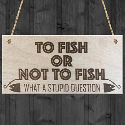 Image of RED OCEAN To Fish Or Not Novelty Wooden Hanging Plaque Fisherman Shabby Chic Sign