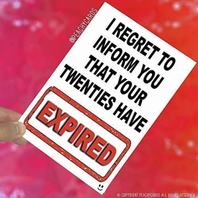 Image of Funny Birthday Cards Friend Greeting Banter Humour Card for Daughter Son Nephew Niece Twenties Have Expired Joke PC494