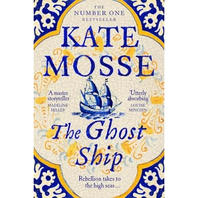 Image of the Ghost Ship: An Epic Historical Novel from No.1 Bestselling Author (The Joubert Family Chronicles)