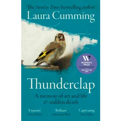 Image of Thunderclap: SHORTLISTED FOR THE WOMEN’S PRIZE NON FICTION 2024