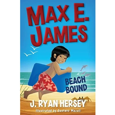 Image of Max E. James: Beach Bound: Volume 1