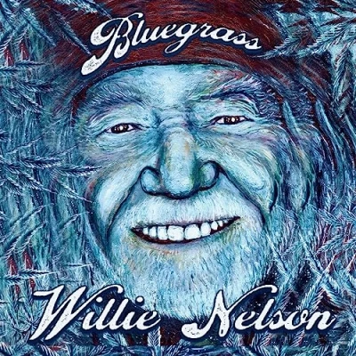 Image of Willie Nelson Bluegrass Electric Blue vinyl Sealed 2023 UK LP 196588165818