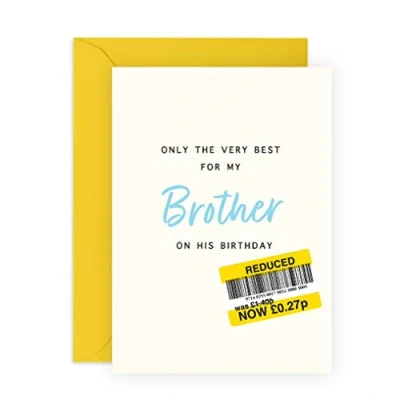 Image of Central 23 Rude Birthday Cards For Men Brother Card Funny &#039;Only The Best My Brother&#039; Sarcastic Gifts Him Comes With Fun Stickers Made in UK